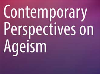 Contemporary Perspectives on Ageism
