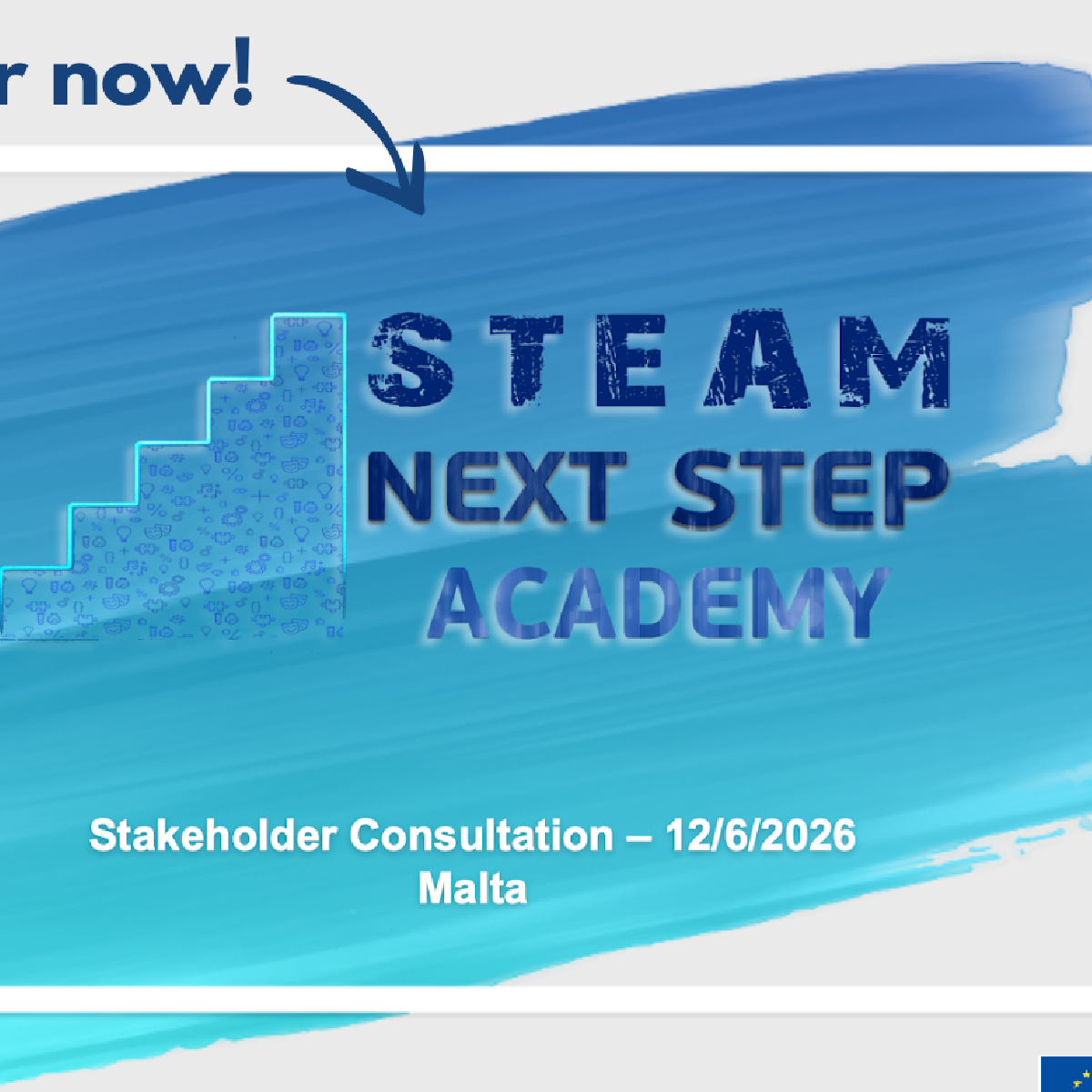 STEAM Next Step Stakeholder Consultations