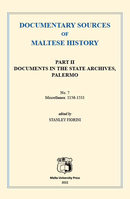 Documentary Sources of Maltese History: Part II Documents in the State Archives, Palermo