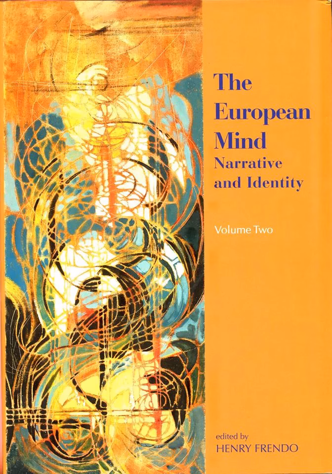 The European Mind Volume Two