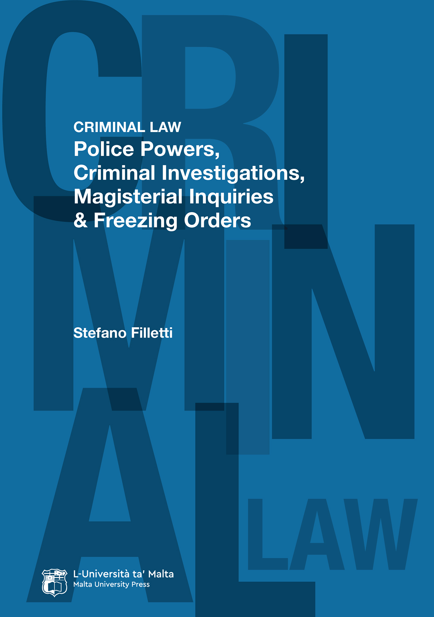Criminal Law: Police Powers, Criminal Investigations, Magisterial Inquiries & Freezing Orders